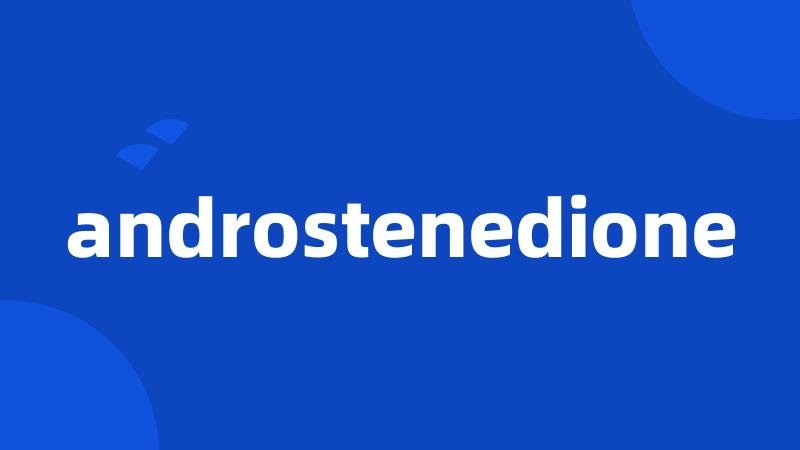 androstenedione