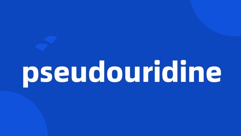 pseudouridine