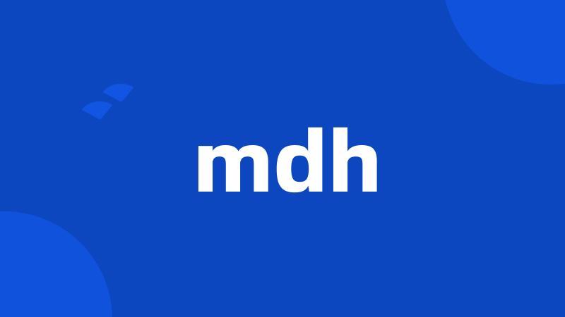 mdh