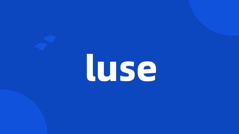 luse