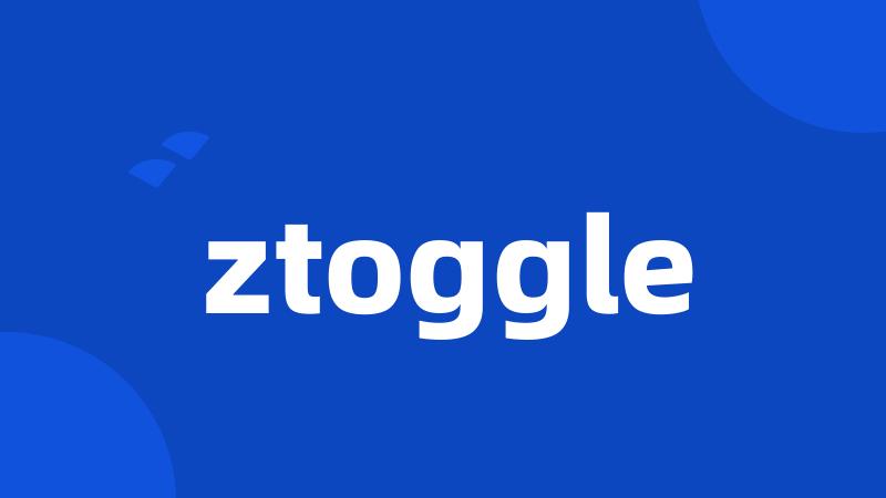 ztoggle