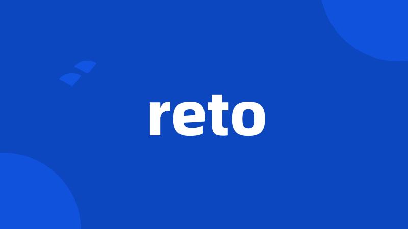 reto