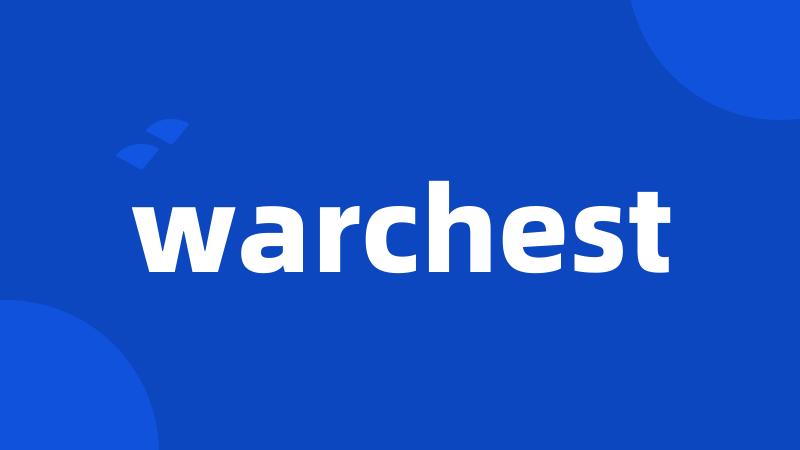 warchest