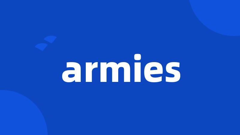 armies