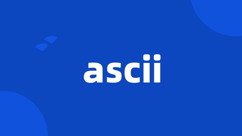 ascii