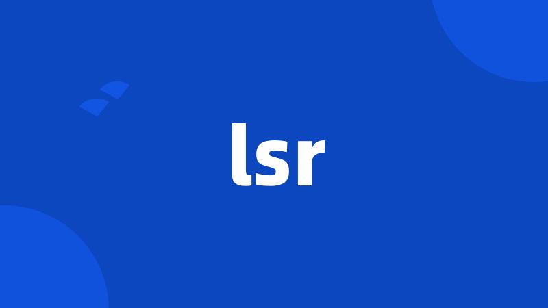 lsr