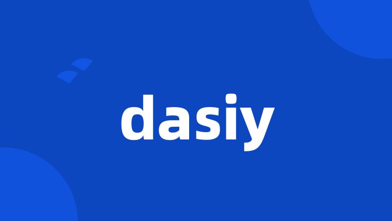 dasiy