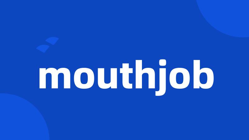 mouthjob