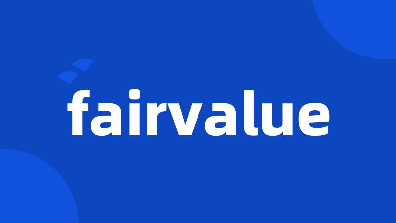 fairvalue