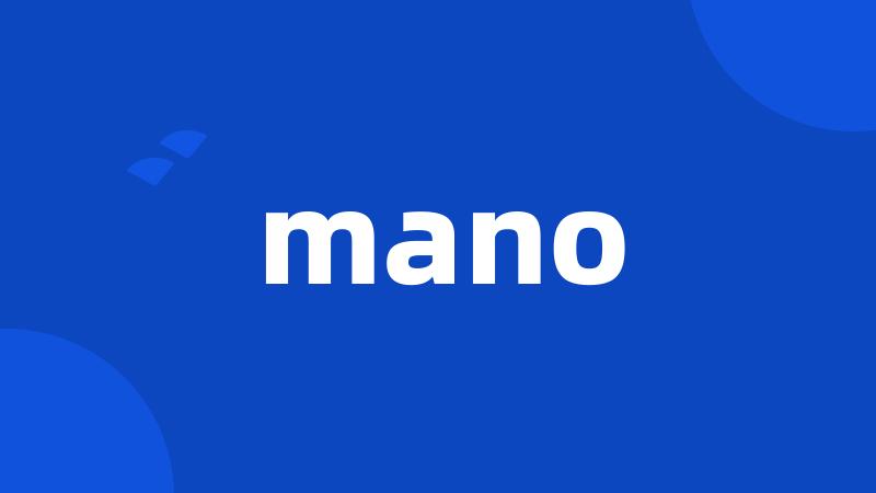 mano