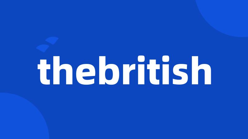 thebritish