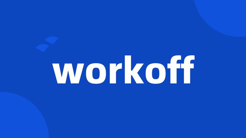 workoff