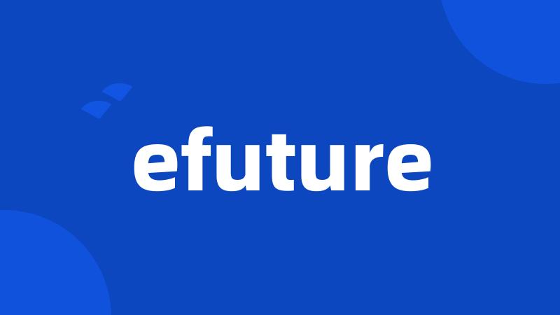 efuture