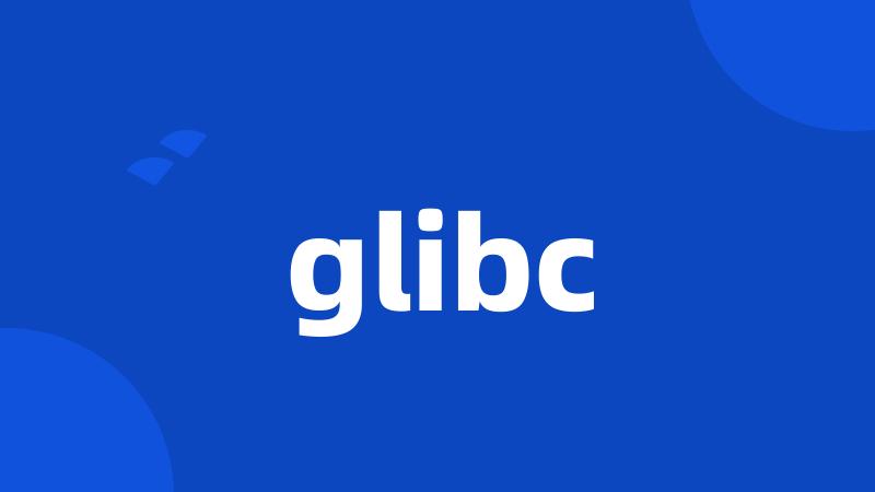 glibc