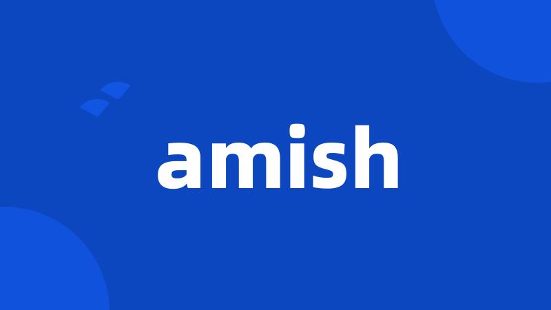 amish