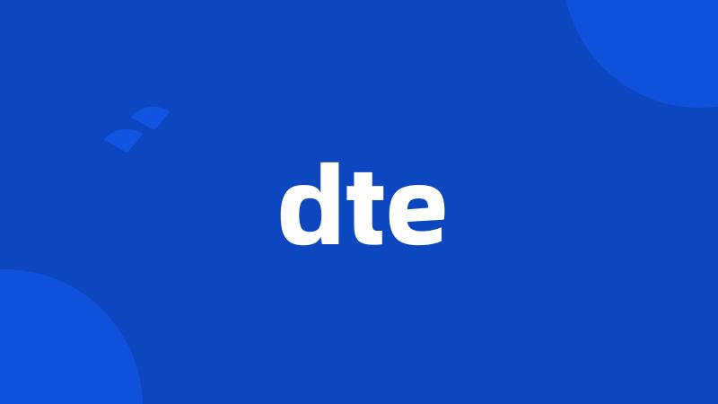 dte