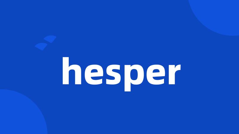 hesper