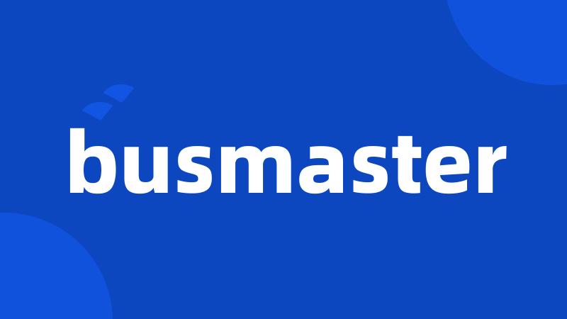 busmaster