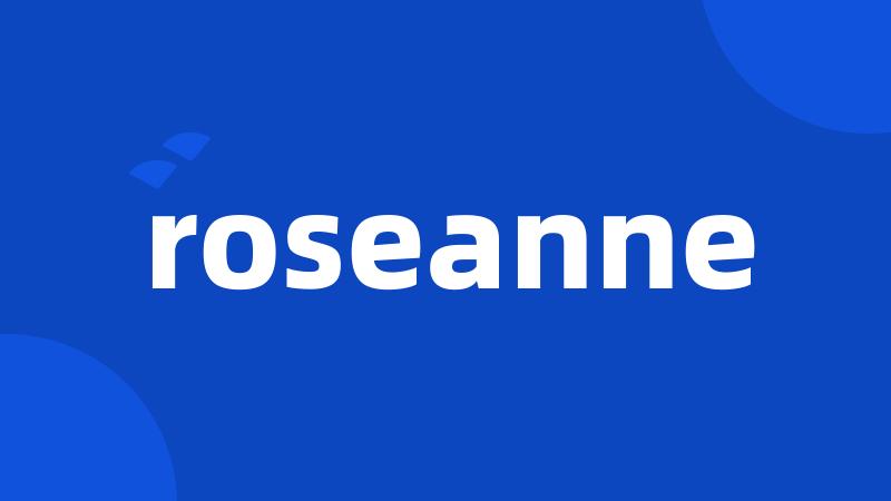 roseanne