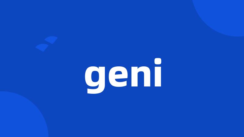 geni