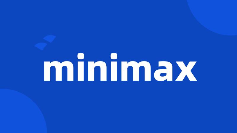 minimax