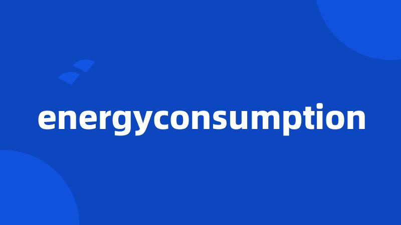 energyconsumption