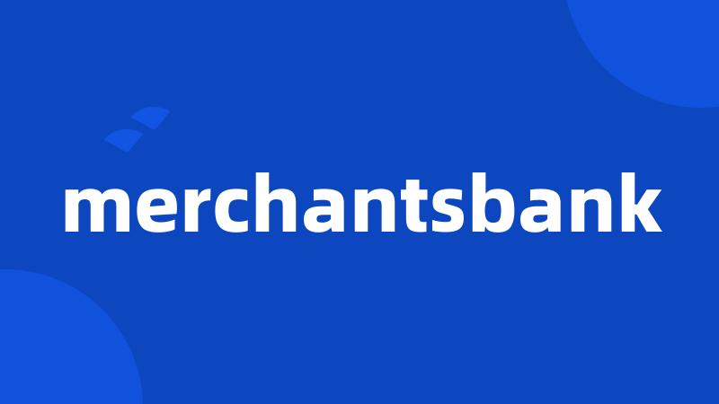 merchantsbank