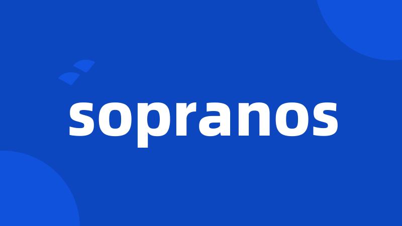 sopranos