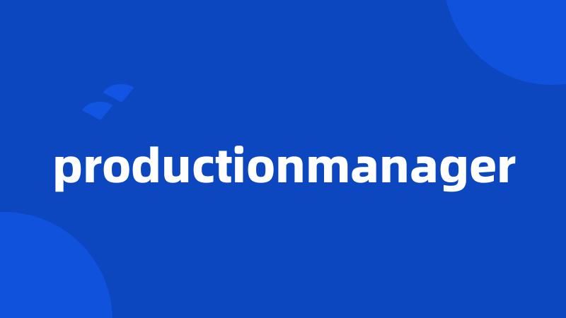 productionmanager