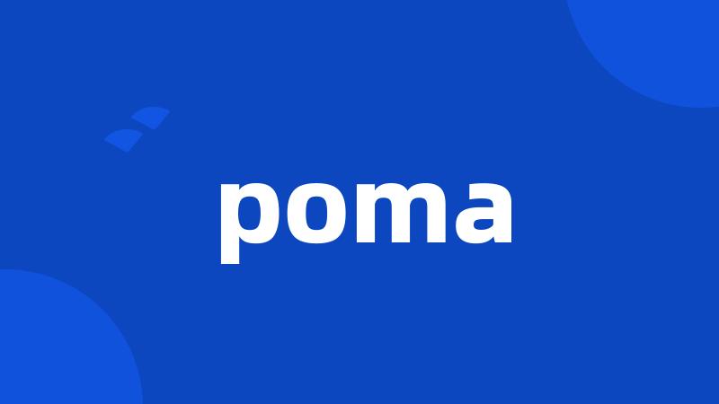 poma