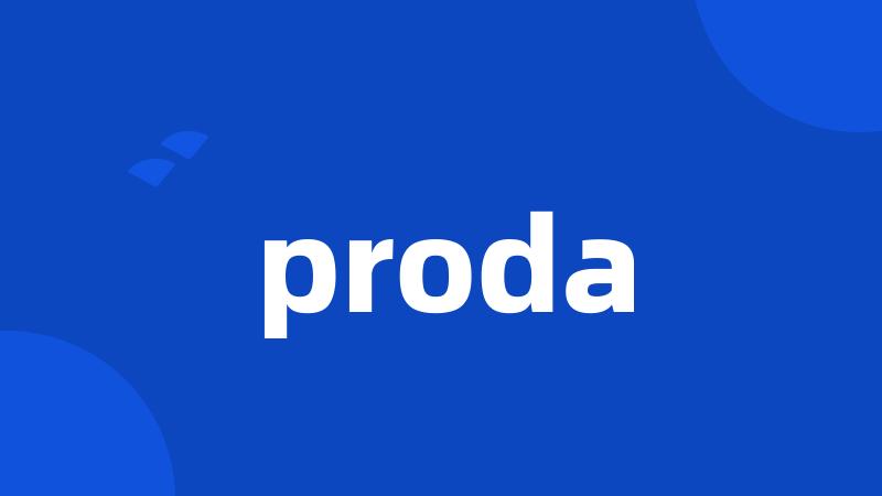 proda