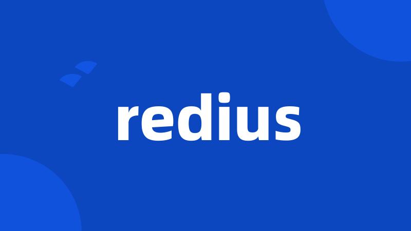 redius