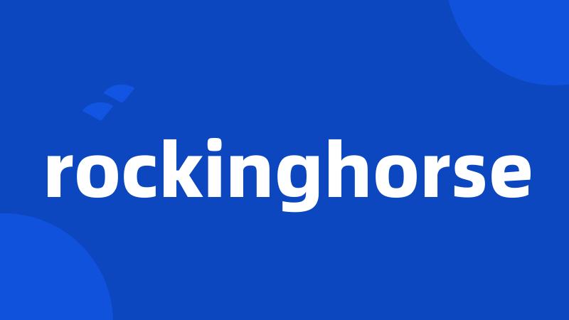 rockinghorse