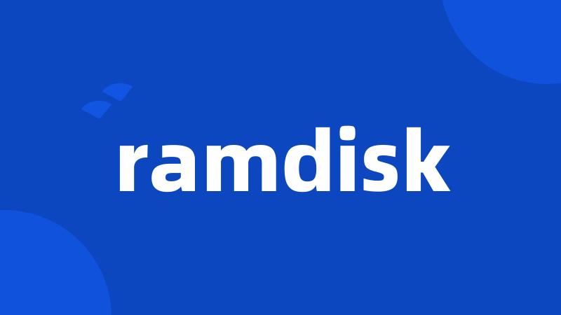 ramdisk