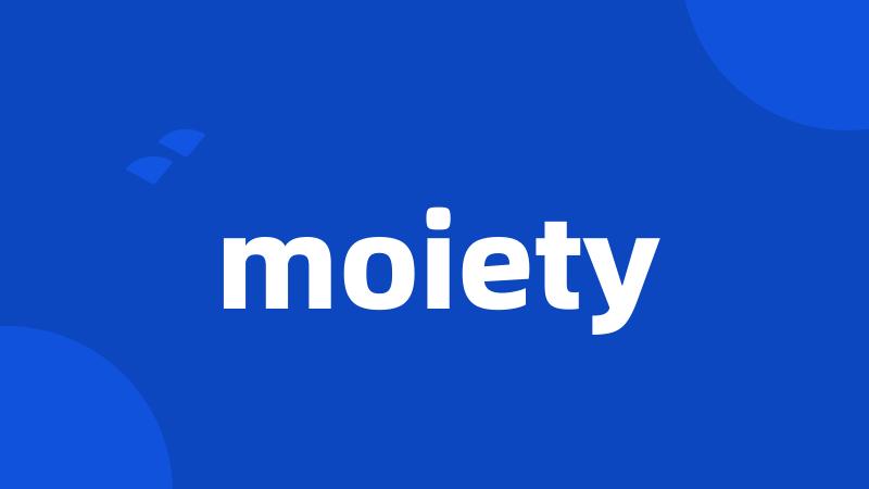 moiety