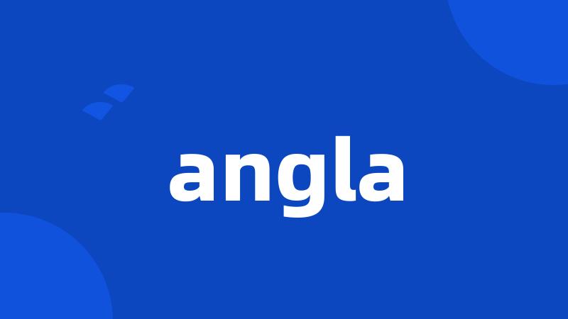 angla