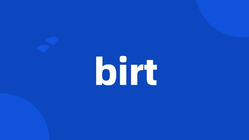 birt