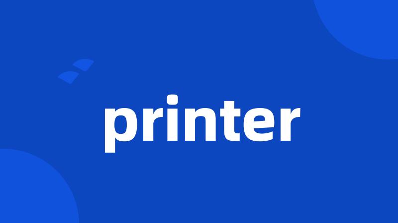 printer