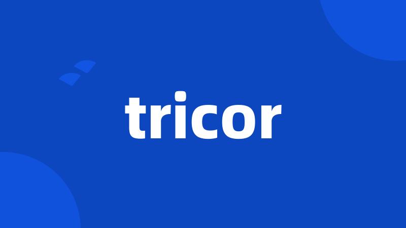 tricor