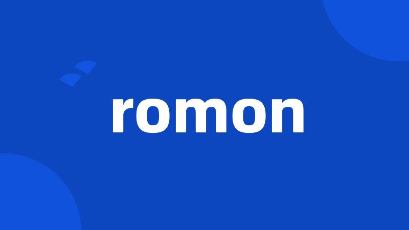 romon