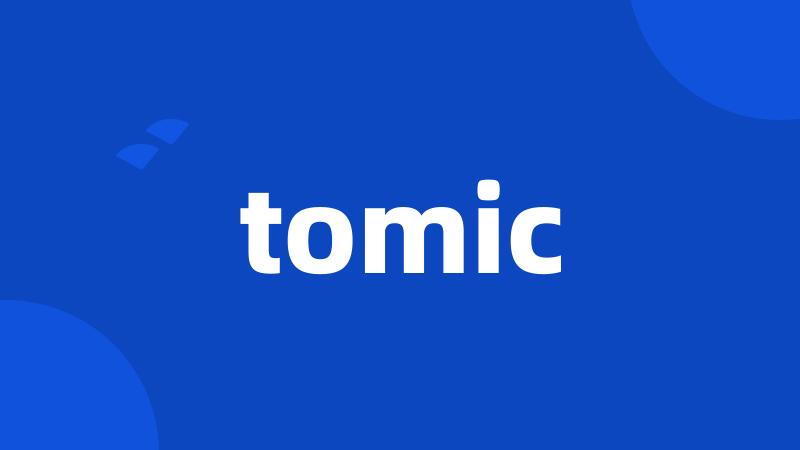 tomic