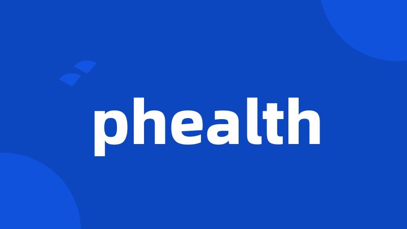 phealth