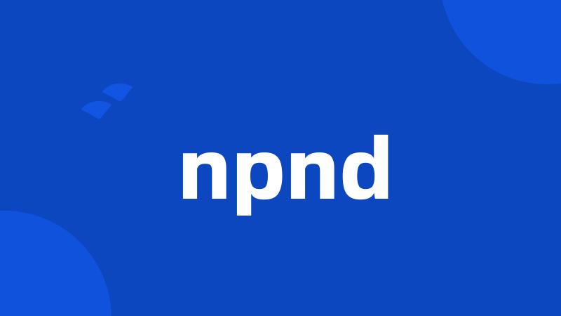 npnd