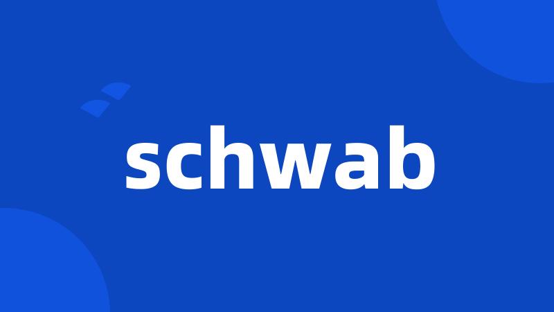 schwab