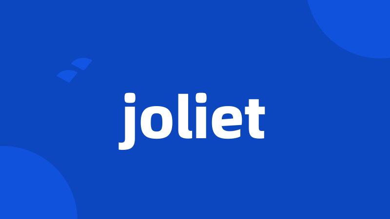 joliet